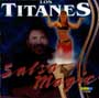 Salsa Magic - Los Titanes